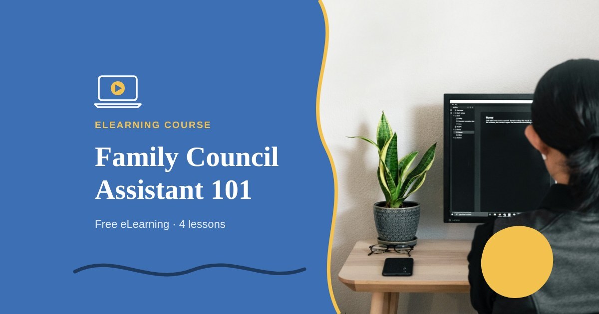 Family Council Assistant 101: FCO eLearning course