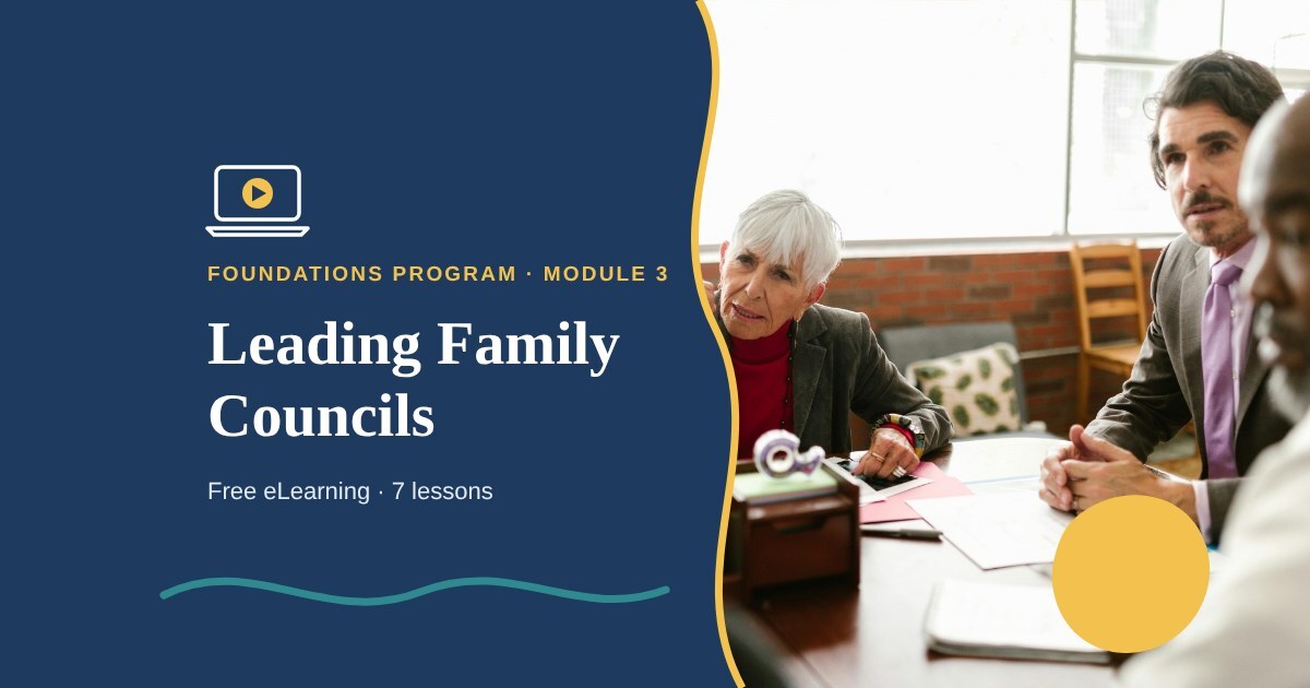 Leadership Styles and Leading Family Councils: FCO eLearning course