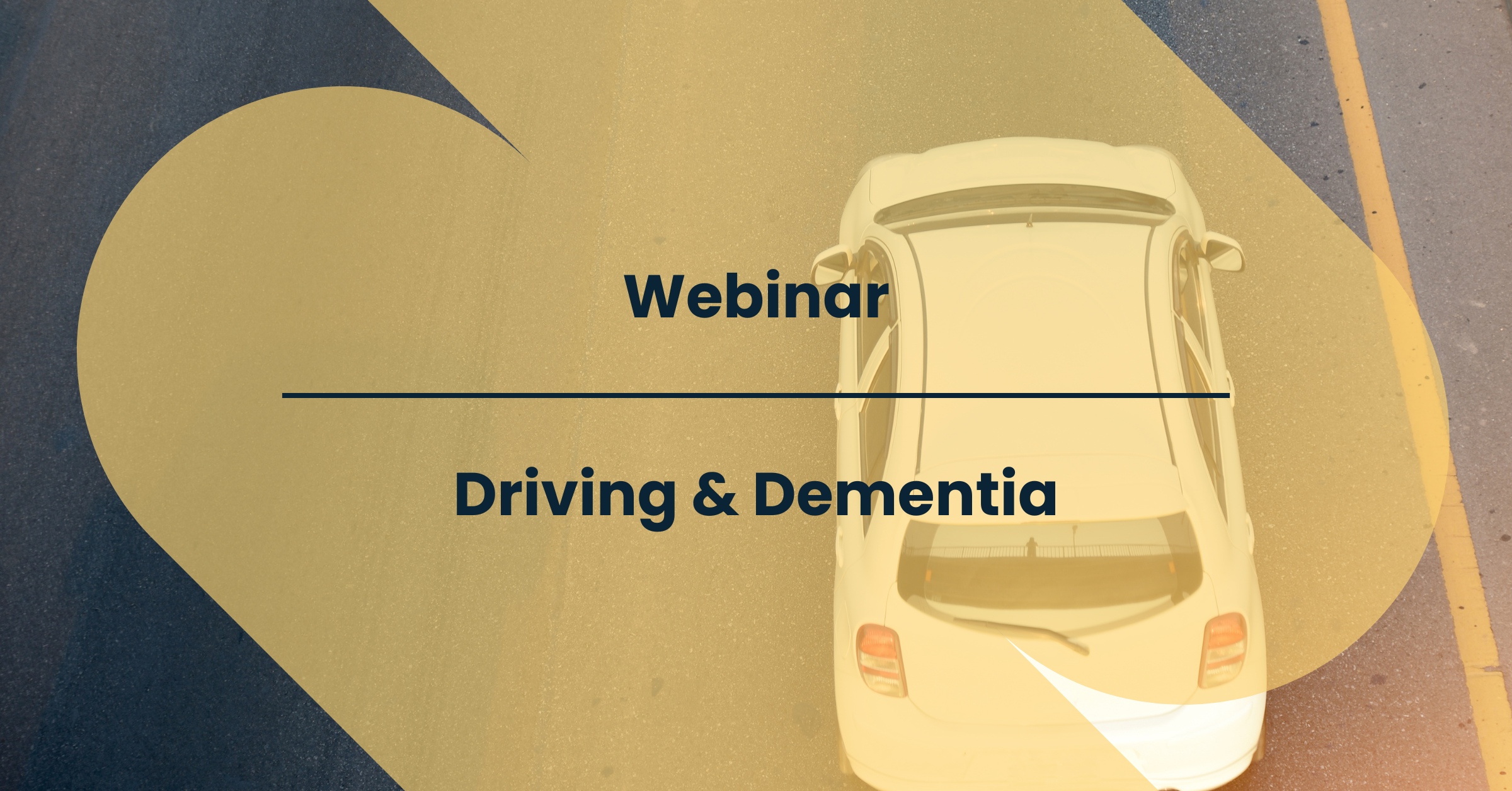 Webinar: Driving & Dementia